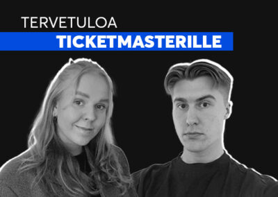 Markkinointiharjoittelu Ticketmasterilla – tervetuloa Marika Lapinleimu & Teemu Lindholm